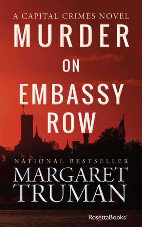 Cover of the book Murder on Embassy Row by Margaret Truman, RosettaBooks