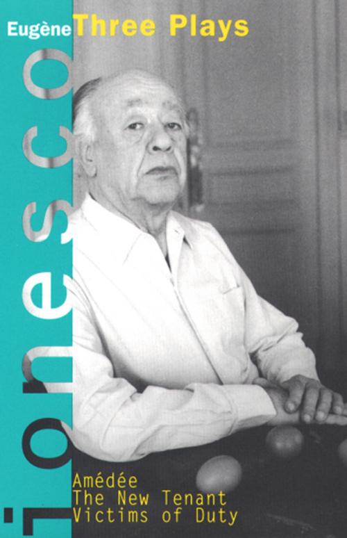 Cover of the book Amedee, The New Tenant, Victims of Duty by Eugene Ionesco, Grove/Atlantic, Inc.