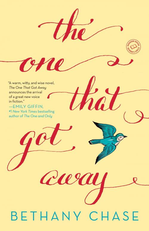 Cover of the book The One That Got Away by Bethany Chase, Random House Publishing Group
