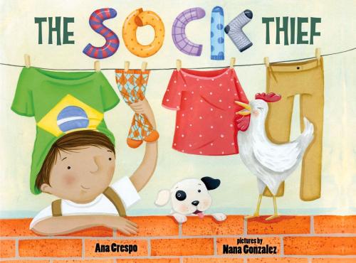 Cover of the book The Sock Thief by Ana Crespo, Nana Gonzales, Albert Whitman & Company