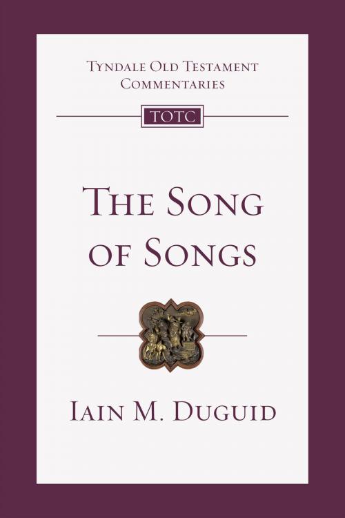 Cover of the book The Song of Songs by Iain M. Duguid, IVP Academic