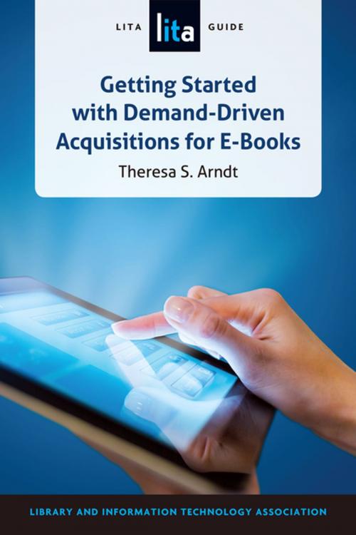Cover of the book Getting Started with Demand-Driven Acquisitions for E-Books by S. Arndt, American Library Association