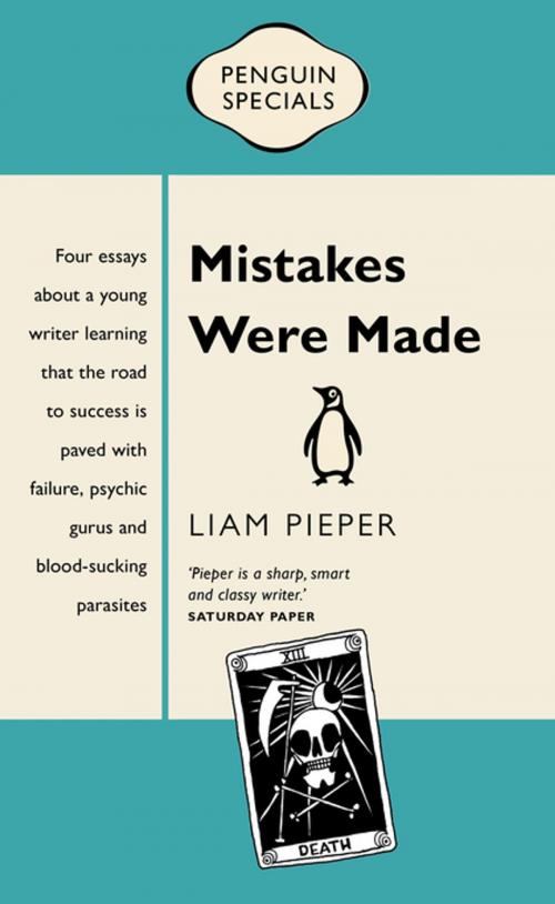 Cover of the book Mistakes were made by Liam Pieper, Penguin Books Ltd