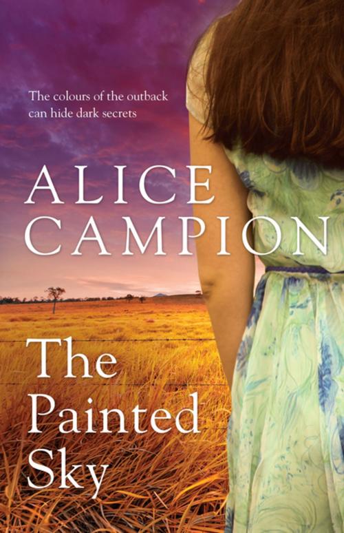 Cover of the book The Painted Sky by Alice Campion, Penguin Random House Australia