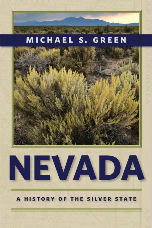Cover of the book Nevada by Michael S. Green, University of Nevada Press