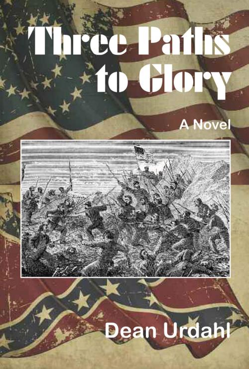 Cover of the book Three Paths to Glory by Dean Urdahl, North Star Press of St. Cloud