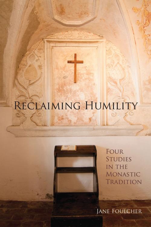 Cover of the book Reclaiming Humility by Jane Foulcher, Liturgical Press