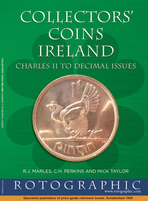 Cover of the book Collectors' Coins Ireland 1660 - 2000 (2015 edition) by Chris Henry Perkins, Rotographic