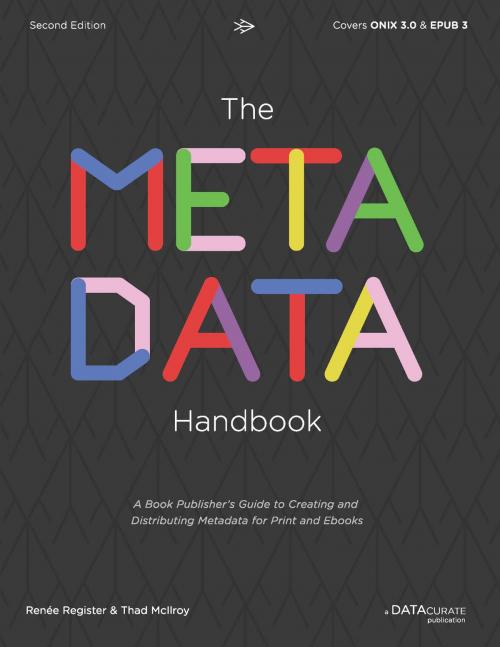 Cover of the book The Metadata Handbook by Renée Register, Thad McIlroy, DataCurate