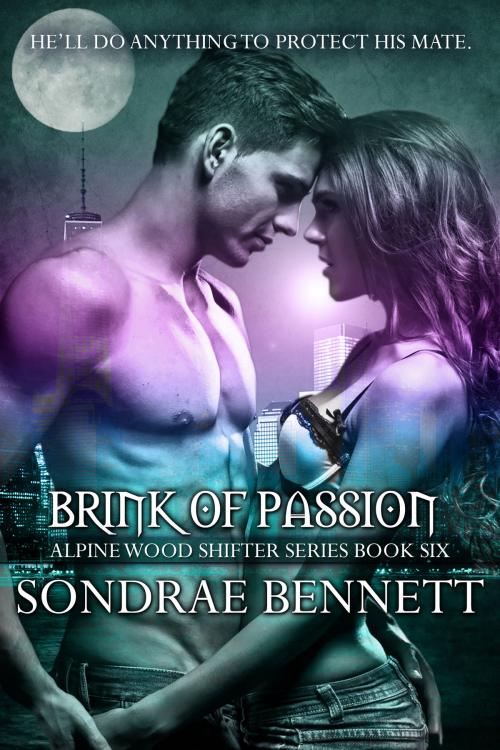 Cover of the book Brink of Passion by Sondrae Bennett, Sondrae Bennett