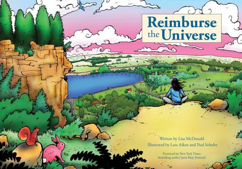 Cover of the book Reimburse the Universe by Lisa McDonald, Lisa McDonald