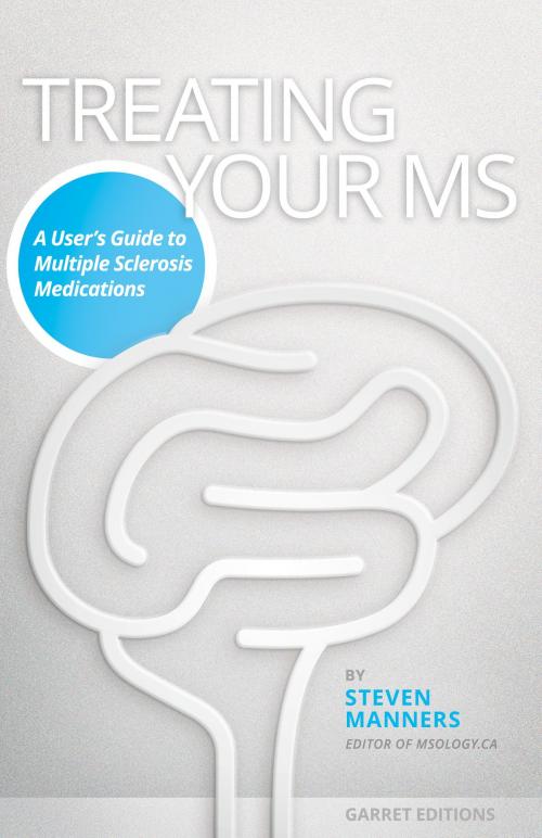 Cover of the book Treating Your MS by Steven Manners, Garret Editions