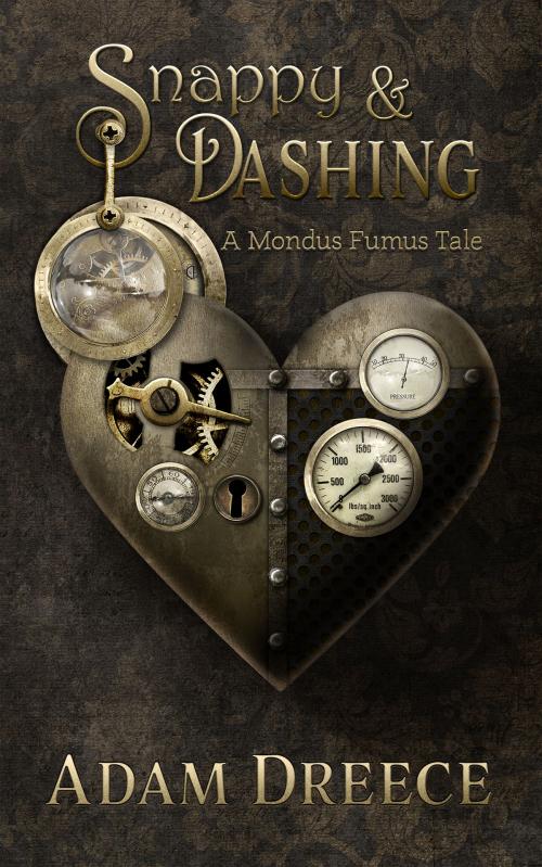 Cover of the book Snappy and Dashing by Adam Dreece, ADZO Publishing