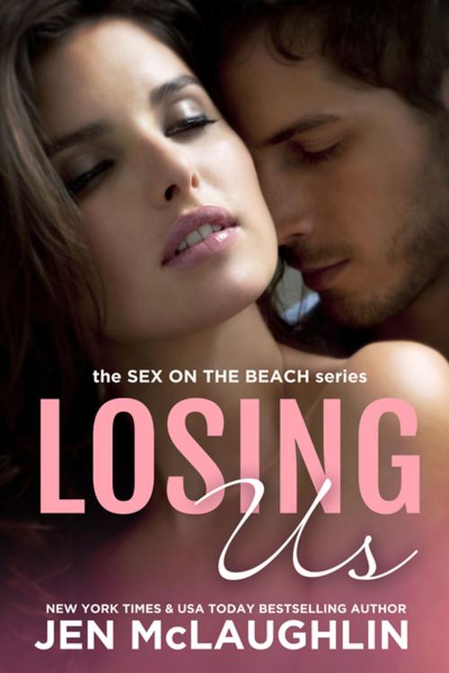 Cover of the book Losing Us by Jen McLaughlin, EverAfter Romance