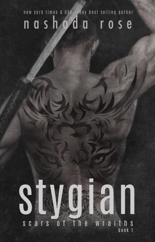Cover of the book Stygian (Scars of the Wraiths, book 1) by Nashoda Rose, Nashoda Rose