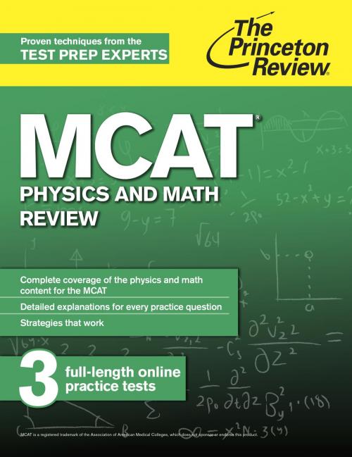 Cover of the book MCAT Physics and Math Review by The Princeton Review, Random House Children's Books