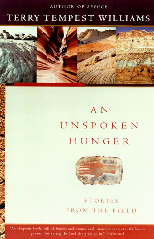 Cover of the book An Unspoken Hunger by Terry Tempest Williams, Knopf Doubleday Publishing Group