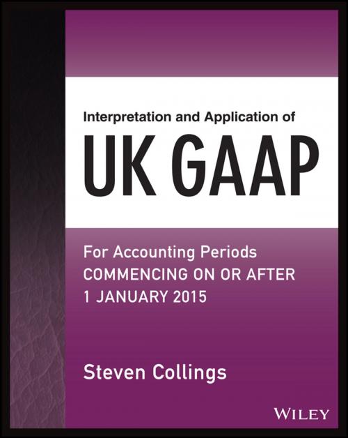 Cover of the book Interpretation and Application of UK GAAP by Steven Collings, Wiley