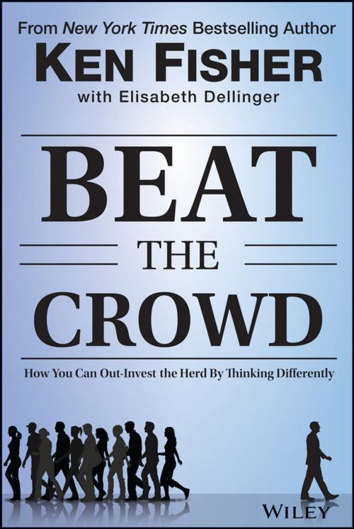 Cover of the book Beat the Crowd by Kenneth L. Fisher, Elisabeth Dellinger, Wiley