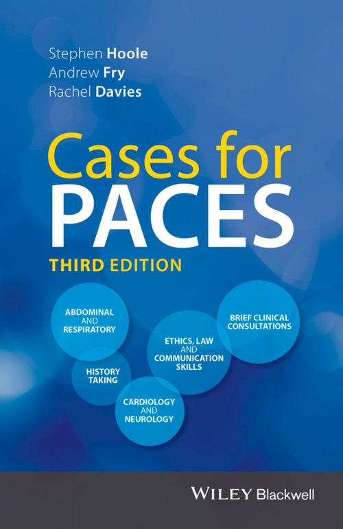 Cover of the book Cases for PACES by Stephen Hoole, Andrew Fry, Rachel Davies, Wiley