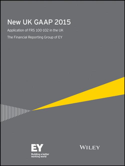 Cover of the book New UK GAAP 2015 by Ernst & Young LLP, Wiley