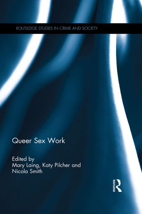 Cover of the book Queer Sex Work by , Taylor and Francis