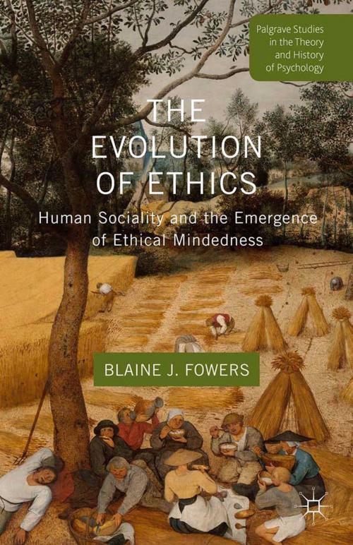 Cover of the book The Evolution of Ethics by B. Fowers, Palgrave Macmillan UK