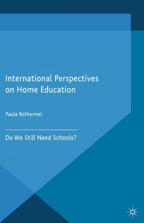 Cover of the book International Perspectives on Home Education by , Palgrave Macmillan UK
