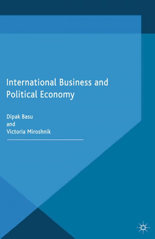 Cover of the book International Business and Political Economy by D. Basu, V. Miroshnik, Palgrave Macmillan UK