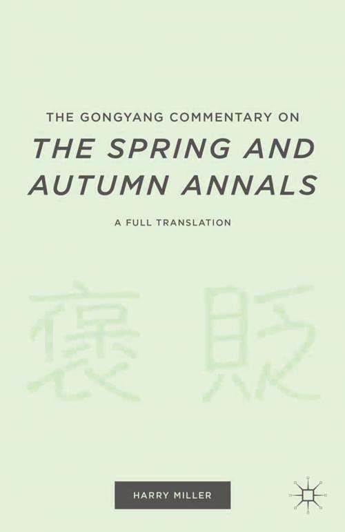 Cover of the book The Gongyang Commentary on The Spring and Autumn Annals by , Palgrave Macmillan US