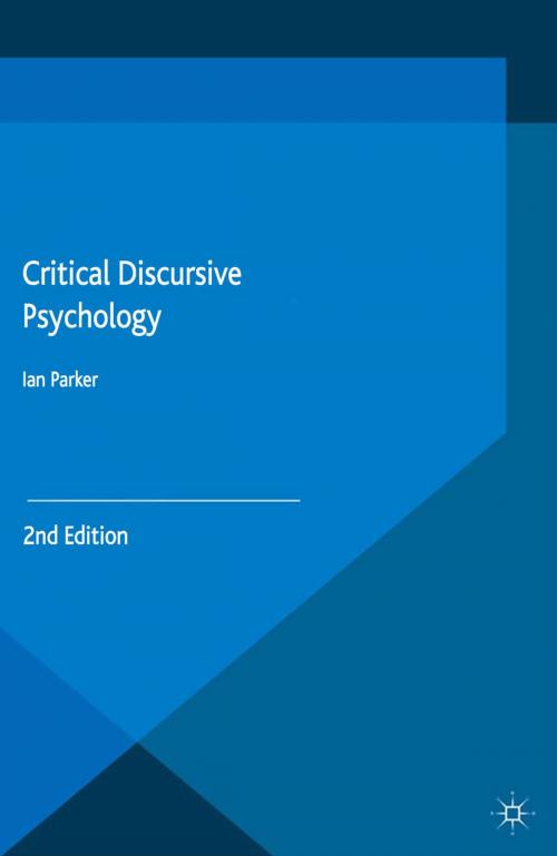 Cover of the book Critical Discursive Psychology by I. Parker, Palgrave Macmillan UK