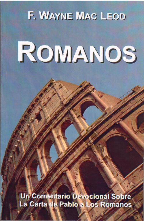 Cover of the book Romanos by F. Wayne Mac Leod, F. Wayne Mac Leod