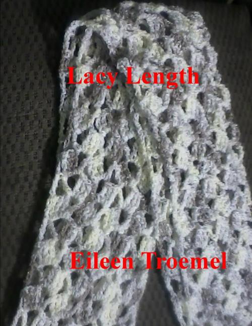 Cover of the book Lacy Length by Eileen Troemel, Eileen Troemel