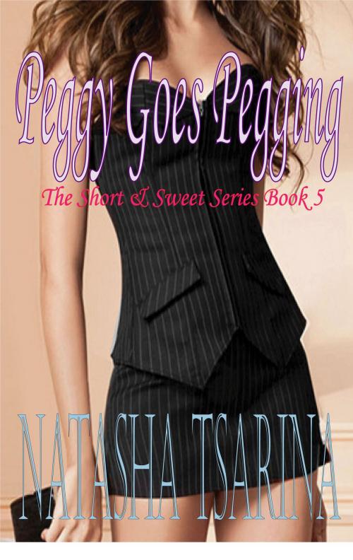 Cover of the book Peggy Goes Pegging by Natasha Tsarina, Natasha Tsarina