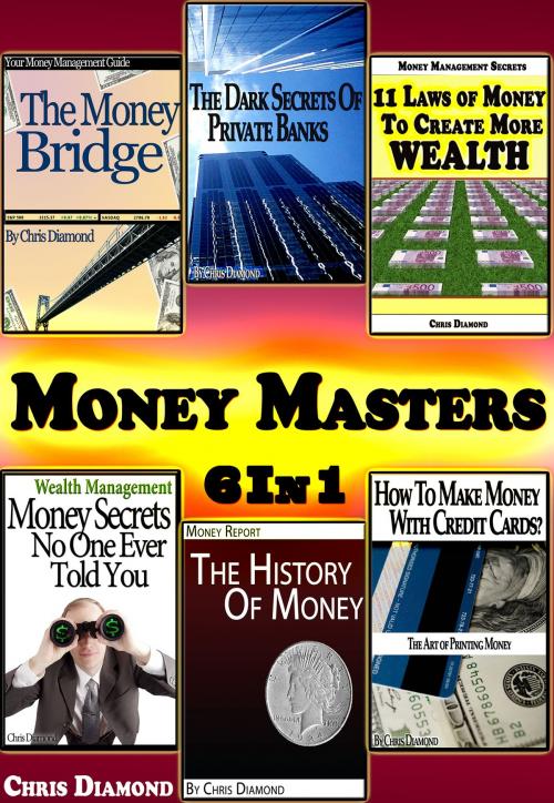 Cover of the book Money Masters by Chris Diamond, Digital Publishing Group