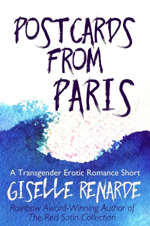 Cover of the book Postcards from Paris by Giselle Renarde, Giselle Renarde