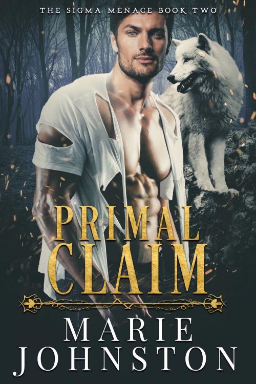 Cover of the book Primal Claim by Marie Johnston, Marie Johnston