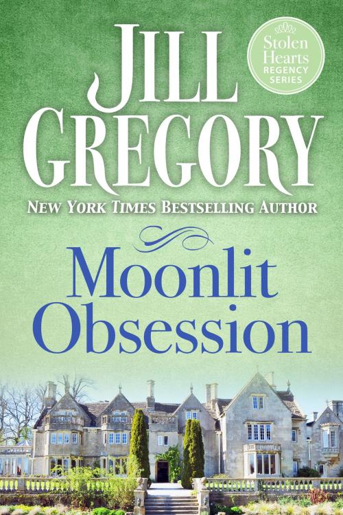 Cover of the book Moonlit Obsession by Jill Gregory, Jill Gregory