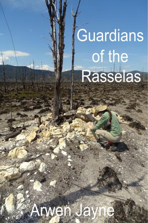 Cover of the book Guardians of the Rasselas by Arwen Jayne, Arwen Jayne