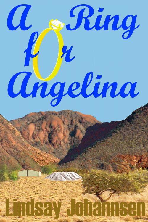 Cover of the book A Ring For Angelina by Lindsay Johannsen, Lindsay Johannsen