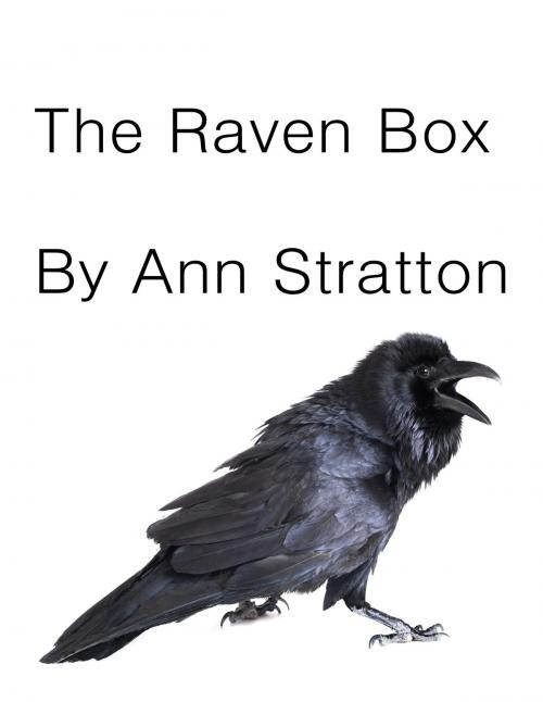 Cover of the book The Raven Box by Ann Stratton, Ann Stratton