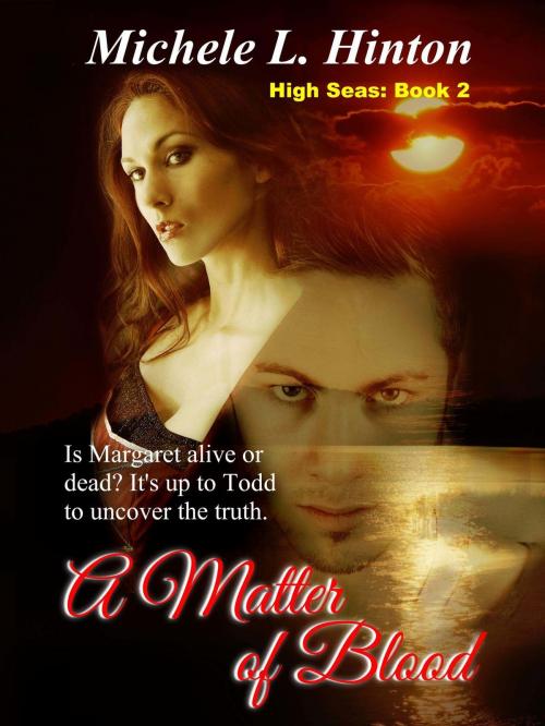 Cover of the book A Matter of Blood by Michele L. Hinton, My Seashell Books