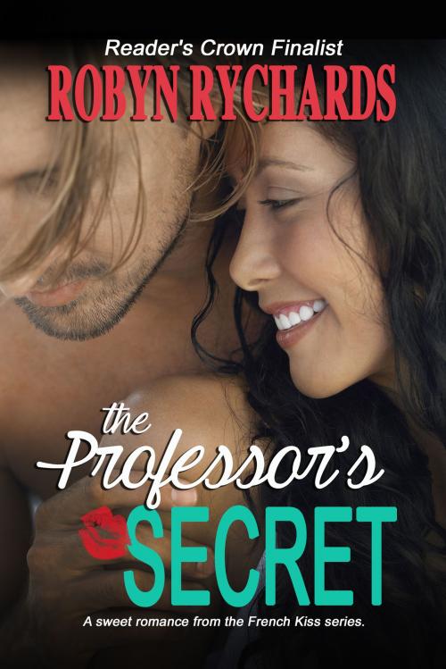 Cover of the book The Professor's Secret by Robyn Rychards, Robyn Rychards