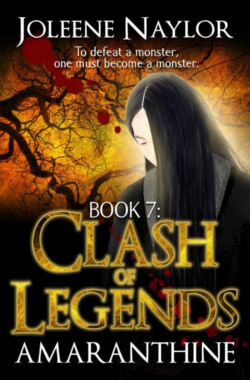 Cover of the book Clash of Legends by Joleene Naylor, Joleene Naylor
