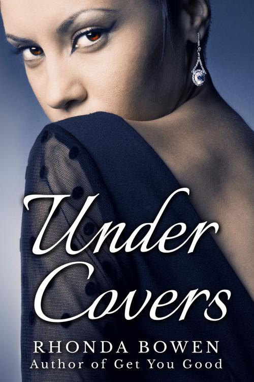Cover of the book Under Covers by Rhonda Bowen, Rhonda Bowen