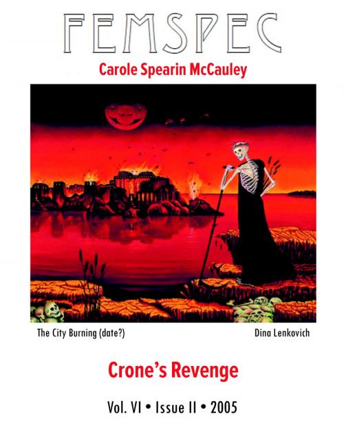 Cover of the book Crone’s Revenge, Femspec Issue 6.2 by Carole Spearin McCauley, Femspec Journal
