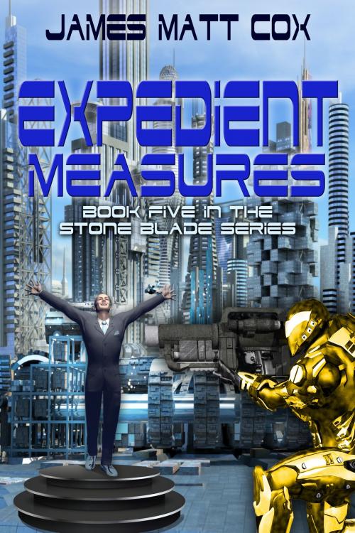 Cover of the book Expedient Measures by James Matt Cox, James Matt Cox