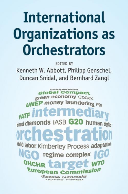Cover of the book International Organizations as Orchestrators by , Cambridge University Press