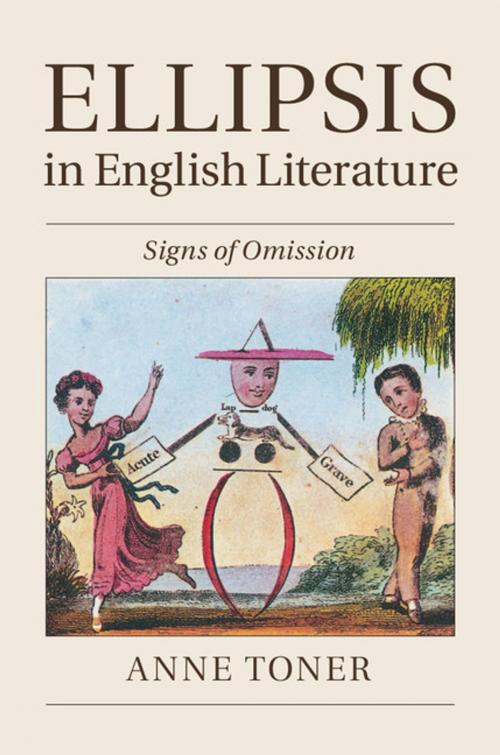 Cover of the book Ellipsis in English Literature by Anne Toner, Cambridge University Press
