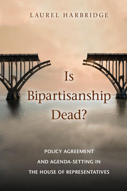 Cover of the book Is Bipartisanship Dead? by Laurel Harbridge, Cambridge University Press